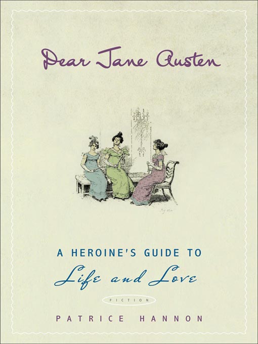 Title details for Dear Jane Austen by Patrice Hannon - Wait list